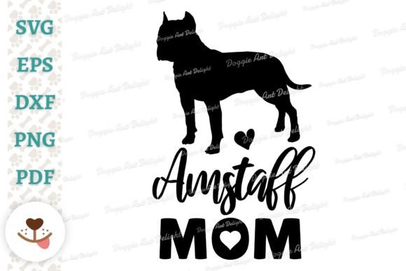 Download Amstaff Mom Design Svg Png Dxf Cut File - Premium Resources