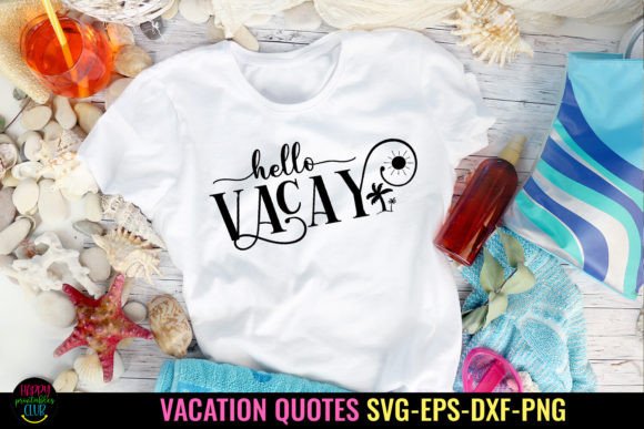 Download Hello Vacay SVG I Travel I Vacation SVG - Vacation svg Collection